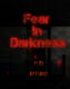 Fear In Darkness